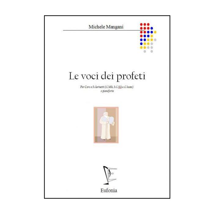 Mangani Le voci dei Profeti 5 Clarinetti e Coro main product photo