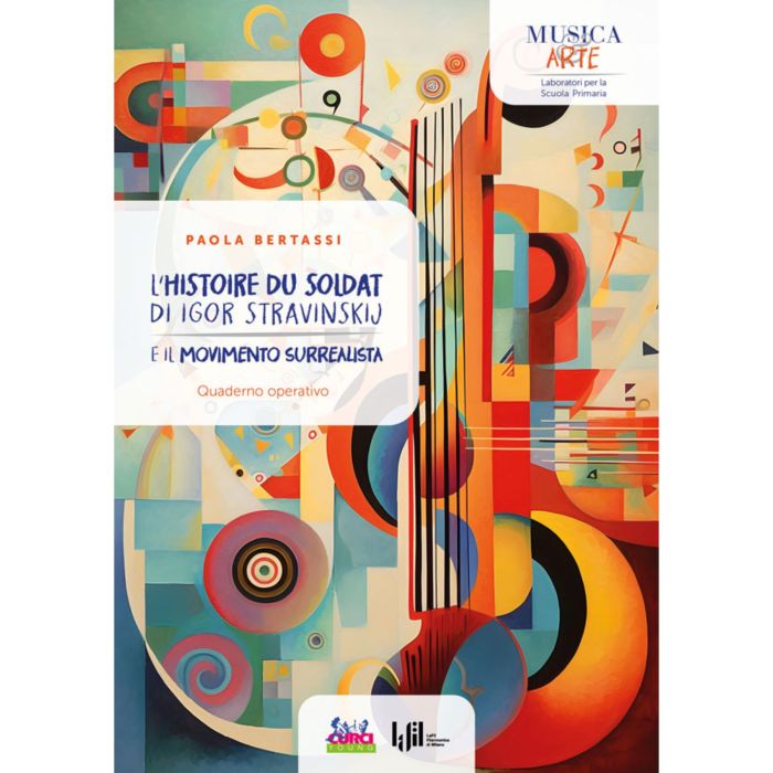 P. Bertassi L'Histoire due soldat di Igor Stravinskij e il movimento surrealista main product photo