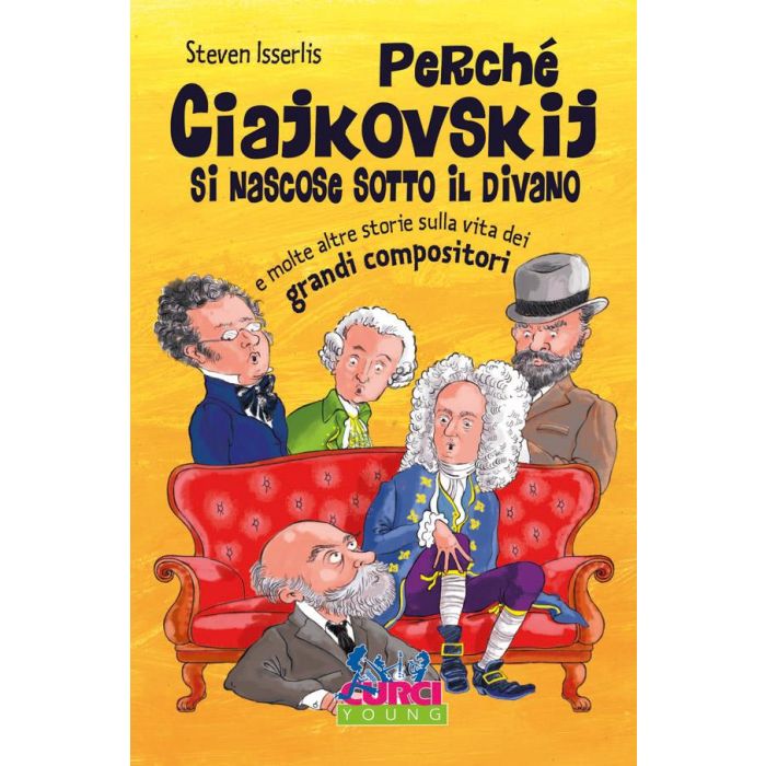 S.Isserlis Perchè Ciajkovskij si nascose sotto il divano  main product photo