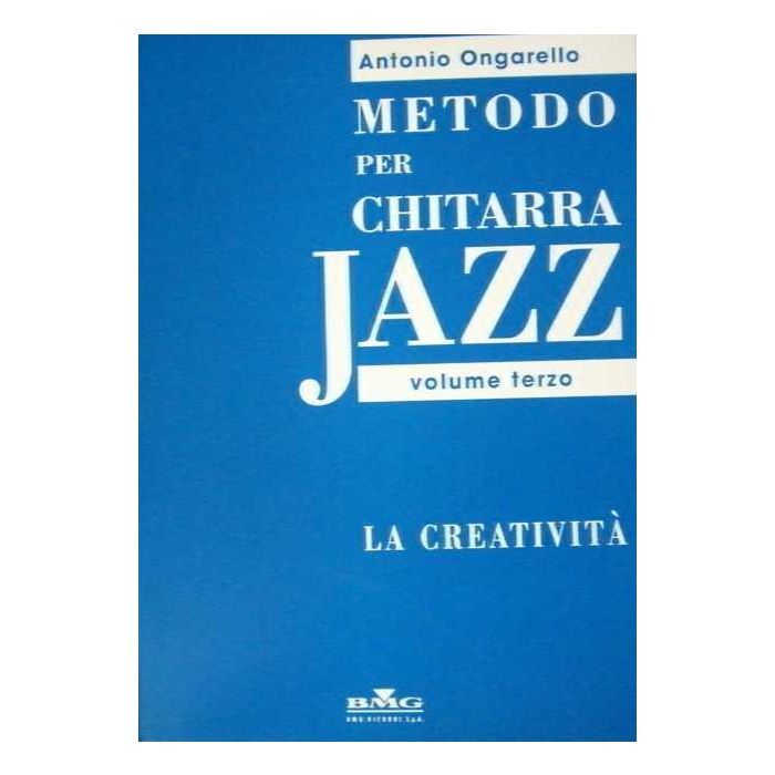 A.Ongarello Metodo per chitarra Jazz Vol.3 La Creativita' main product photo