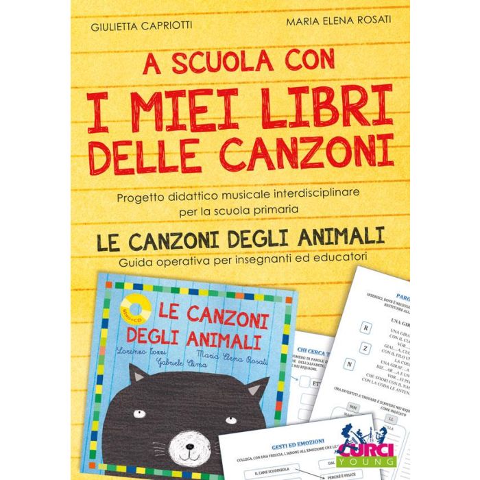 G.Capriotti E.M.Rosati A scuola con i miei libri delle canzoni: Le Canzoni degli Animali main product photo