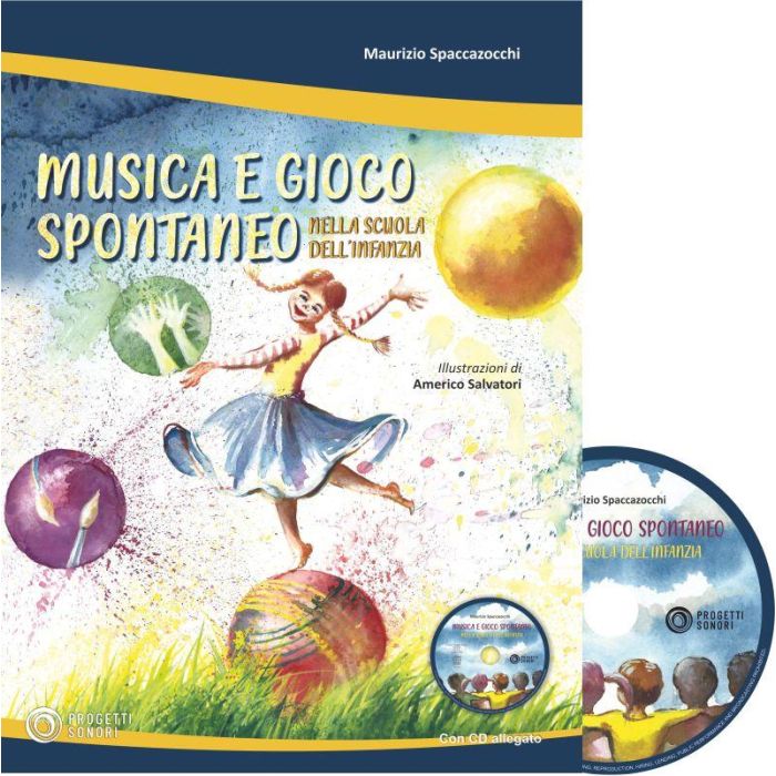 M.Spaccazzocchi Musica e gioco spontaneo con CD main product photo
