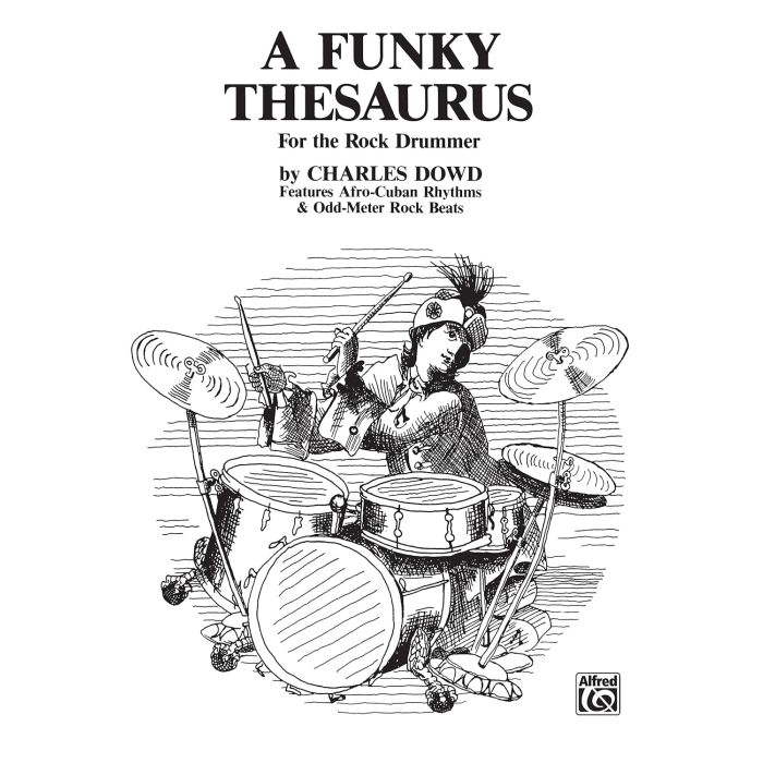 A Funky Thesaurus for the Rock Drummer Charles Dowd Book Batteria main product photo