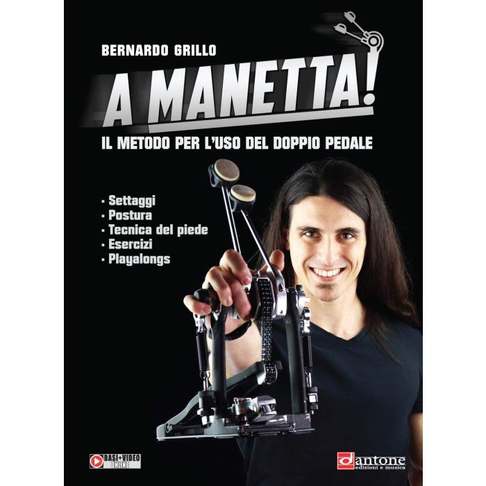 A Manetta! Il metodo per l'uso del doppio pedale con Basi + Video Online Autore Grillo Bernardo main product photo