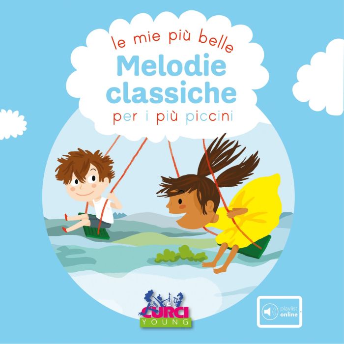 Le mie più Belle Melodie Classiche per i più Piccini con Cd main product photo