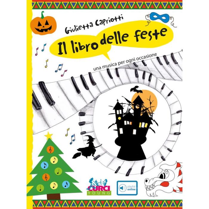 G.Capriotti Il libro delle feste una musica per ogni occasione main product photo