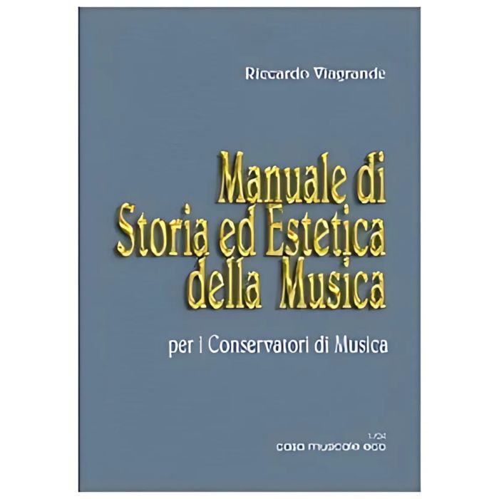 R.Viagrande Manuale di Storia ed Estetica Musicale  main product photo