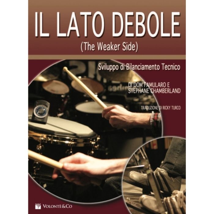 D.Famularo Lato Debole per Batteria- The Weaker Side main product photo