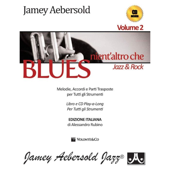 Nient'altro che blues + CD V.2 Trad. Italiana Autore: Aebersold, Jamey main product photo