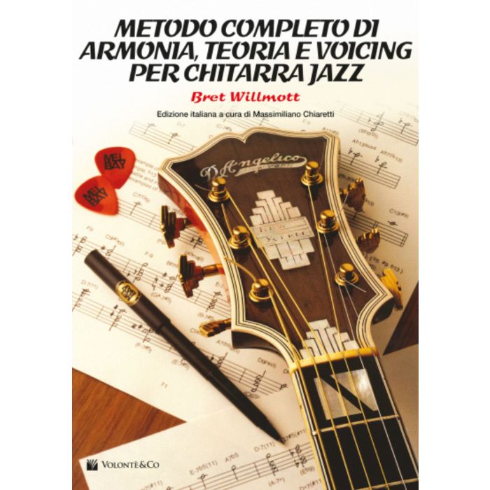 B.Willmott Metodo completo di Armonia, Teoria e Voicing per Chitarra Jazz main product photo