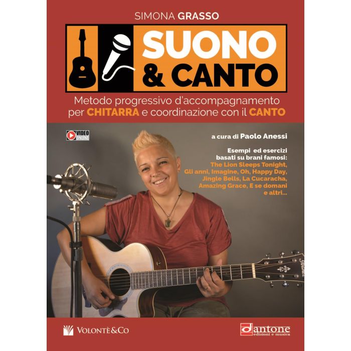 Suono e Canto metodo progressivo d'accompagnamento per Chitarra e Coordinazione con il canto + video main product photo