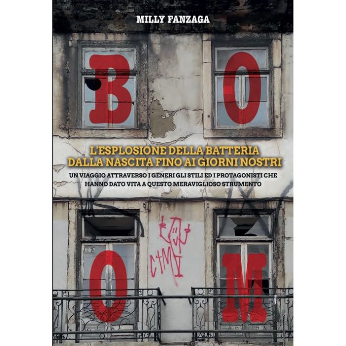 M.Fanzaga BOOM!L’esplosione della Batteria dalla nascita fino ai giorni nostri main product photo