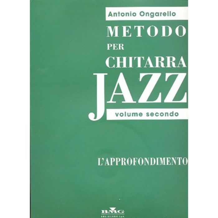 A.Ongarello Metodo Chitarra Jazz Vol.2 L'Approfondimento main product photo
