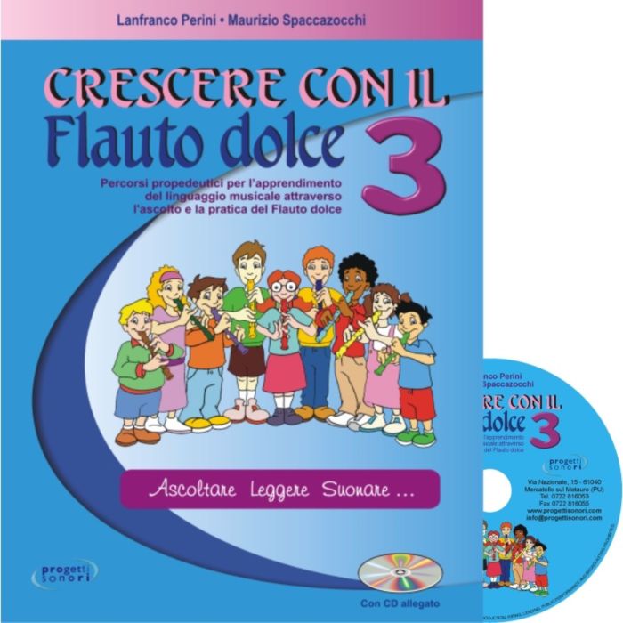 L.Perini M.Spaccazocchi Crescere con il Flauto dolce Vol. 3 con Cd main product photo