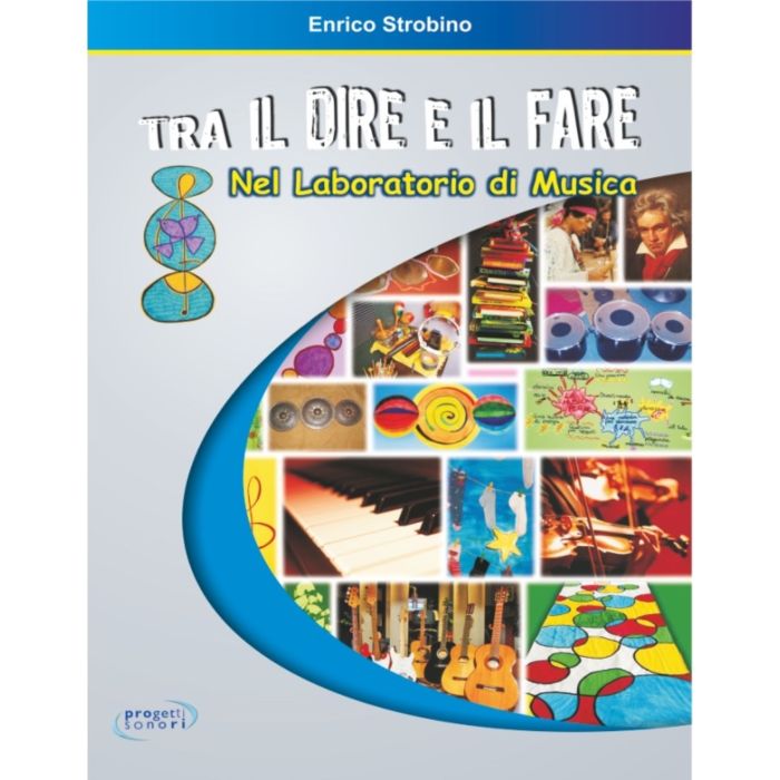 E.Strobino Tra il Dire e il Fare Laboratorio di Musica  main product photo