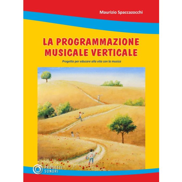M.Spaccazocchi La Programmazione Musicale Verticale main product photo