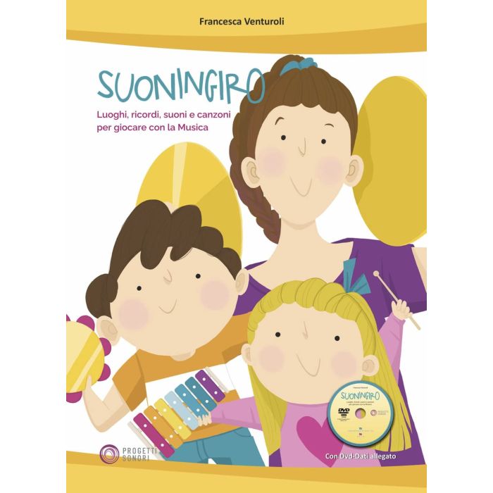 Venturoli Suoningiro luoghi, ricordi, suoni e canzoni per giocare con la Musica main product photo