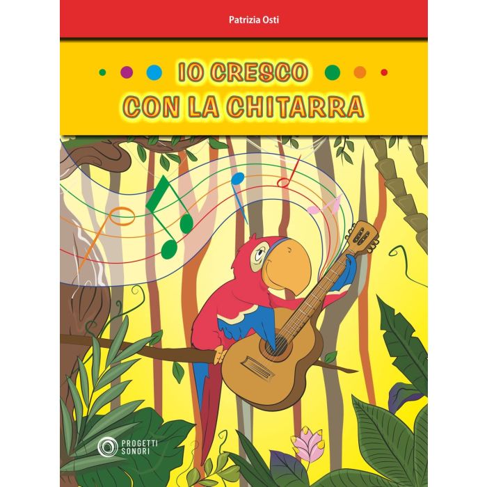 Patrizia Osti Io Cresco Con La Chitarra main product photo