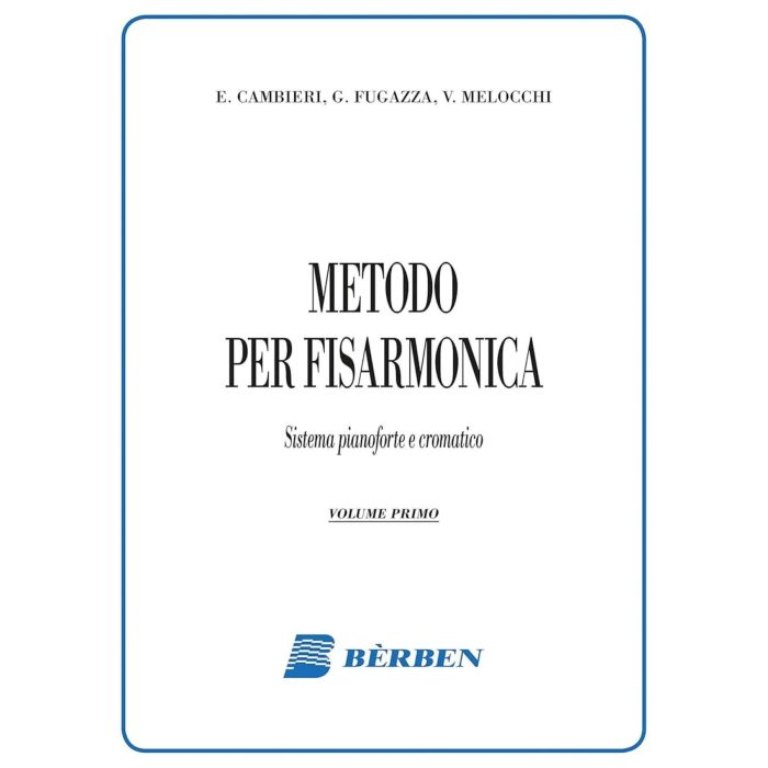 E.Fugazza G.Cambieri Metodo Bèrben per Fisarmonica Vol.1 main product photo