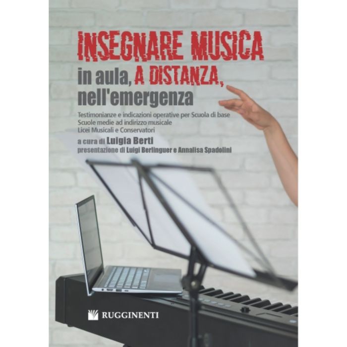 L.Berti Insegnare musica in Aula, a Distanza, Nell'Emergenza main product photo