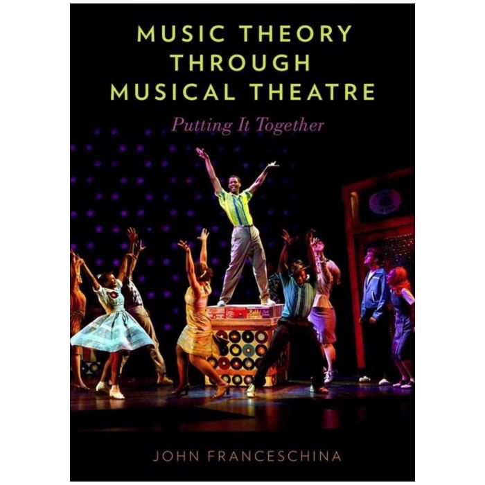 J.Franceschina Music Theory through Musical Theatre main product photo