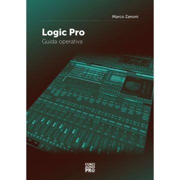 M.Zanoni Logic Pro Guida operativa 