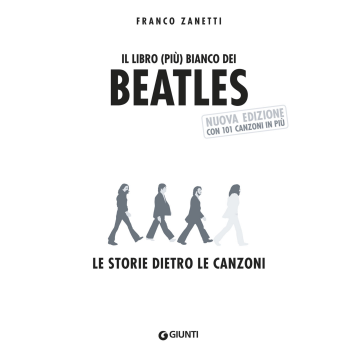 F.Zanetti Il Libro più Bianco dei Beatles 