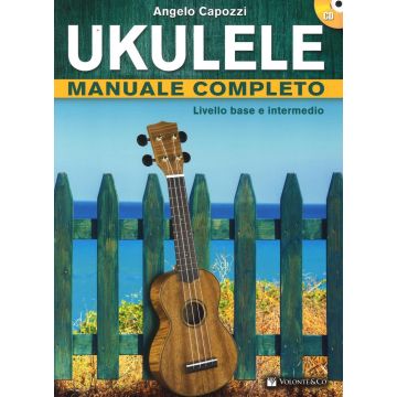 Capozzi Ukulele Manuale completo con cd Livello base e intermedio