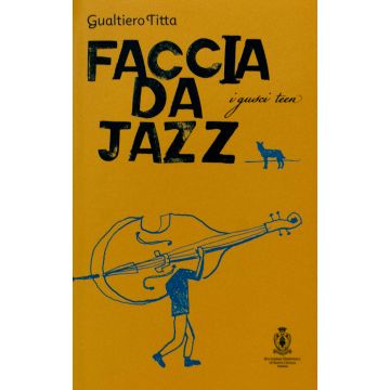 Titta Faccia da jazz