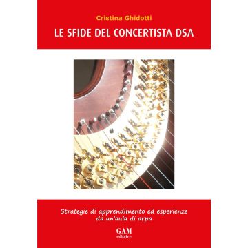 Ghidotti Le Sfide del Concertista DSA