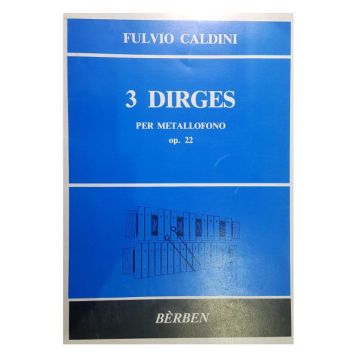 Caldini 3 Dirges per metallofono