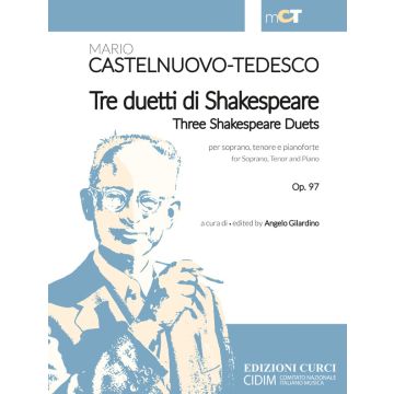 Castelnuovo-Tedesco Tre duetti di Shakespeare Op. 97