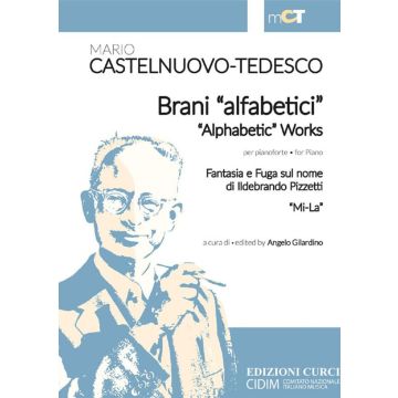 Castelnuovo-Tedesco Brani "Alfabetici" per pianoforte a cura di Angelo Gilardino 