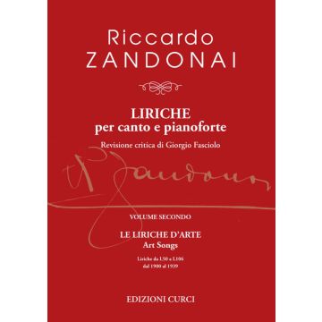R.Zandonai Liriche per canto e pianoforte Vol. II Le liriche d'Arte