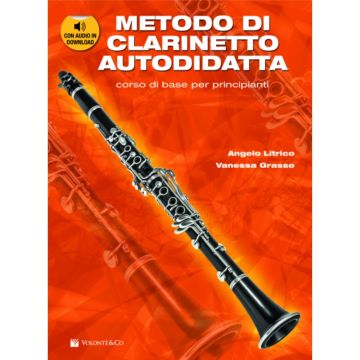 Litrico A.Metodo di Clarinetto autodidatta con audio On-Line