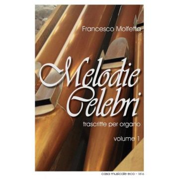 Melodie Celebri Trascritte per Organo 1 