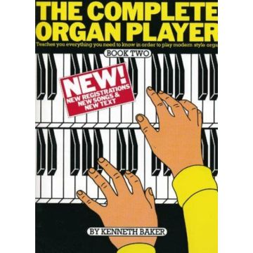 K.Baker The Complete Organ Player Book 2
