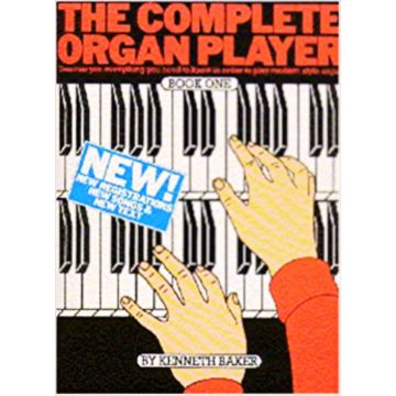 K.Baker The Complete Organ Player Book 1