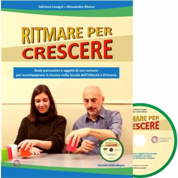 A.Lasagni A.Massa Ritmare per crescere con Dvd