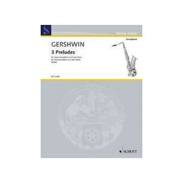 Gershwin 3 Preludes for Tenor Sax and Pi ano