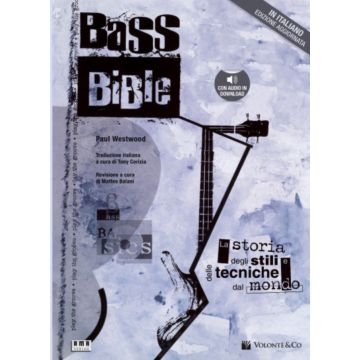 Bass Bible Storia Stili Tecinche con audio Online 