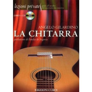 A.Gilardino Lezioni Private La Chitarra con CD 