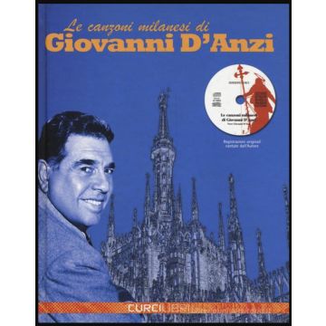 Le Canzoni Milanesi di Giovanni D'Anzi per canto e pianoforte 