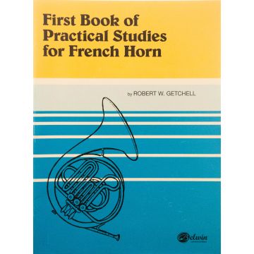 R.W.Getchell First Book of Pratical Studies for French Horn