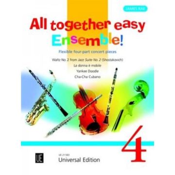 All Together Easy Ensemble Flexible four part concert pieces vol.4 