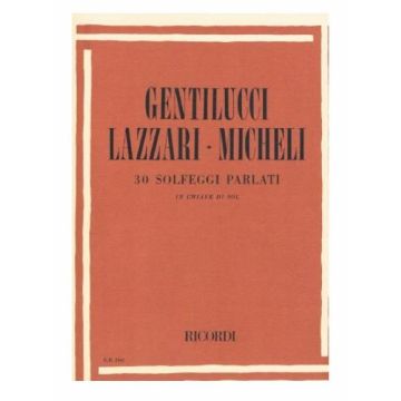 Gentilucci 30 Solfeggi parlati in chiave di sol Ed.Ricordi
