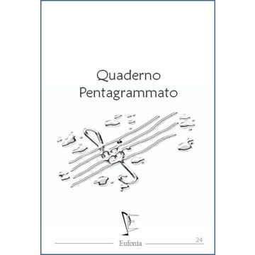 Quaderno pentagrammato Eufonia 24 pag 12 righi carta bianca 100 gr.