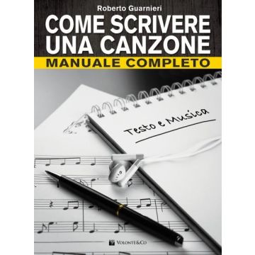 MB665 Guarnieri Come scrivere una canzone manuale completo canto