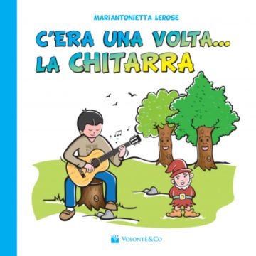 Lerose C'era una volta...la chitarra 