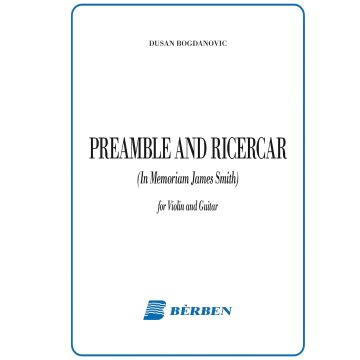 D. Bogdanovic Preamble and Ricercar per violino e chitarra